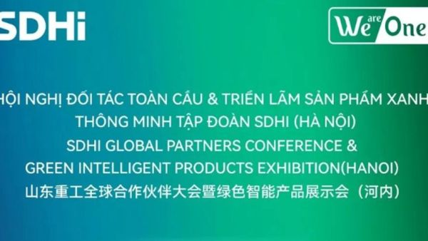 倒计时3天丨山东重工全球合作伙伴大会暨绿色智能产品展示会即将在越南河内启幕